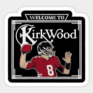 Kirk Cousins Welcome To Kirk Sticker